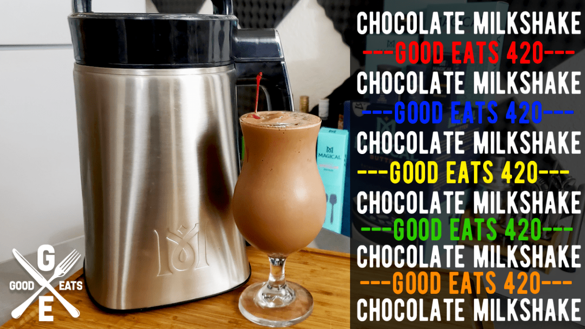 How To Make a Magical chocolate milkshake – Cannabis Infused&nbsp;milkshake